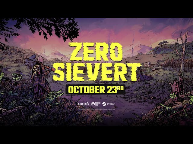 ZERO Sievert - Launch Trailer